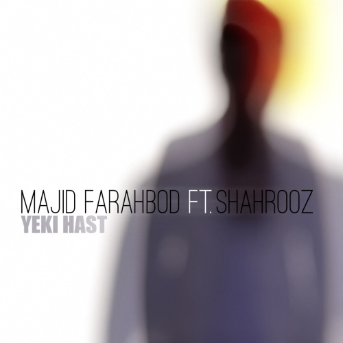 نام: Majid-Farahbod-Yeki-Hast-Ft-Shahrooz.jpg نمایش: 111 اندازه: 57.8 کیلو بایت