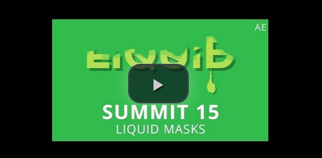 نام: Summit 15 - Liquid Masks - After Effects.jpg نمایش: 73 اندازه: 25.7 کیلو بایت